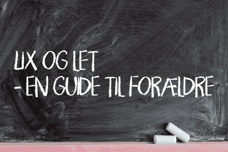Lix og let – en guide til forældre